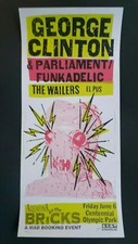 GEORGE CLINTON THE WAILERS EL PUS #2/50 Print Mafia ATLANTA 2004 Concert Poster 