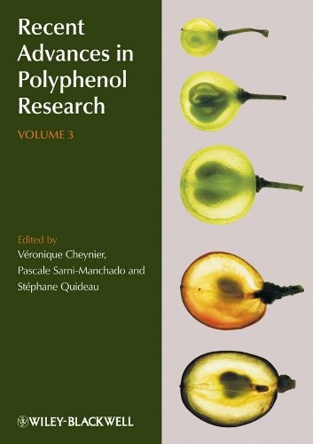 Recent Advances in Polyphenol Research: v. 3: 0. Cheynier, Sarni-Manchado, Q**