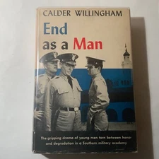 End As A Man (a.k.a. ‘The Strange One’) by Calder Willingham 1957 Grosset & Dunl