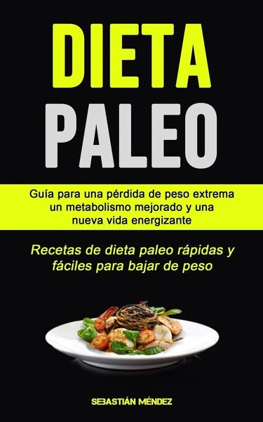 SebastiáN MéNdez | Dieta Paleo | Taschenbuch | Spanisch (2020) | Micheal Kannedy-image