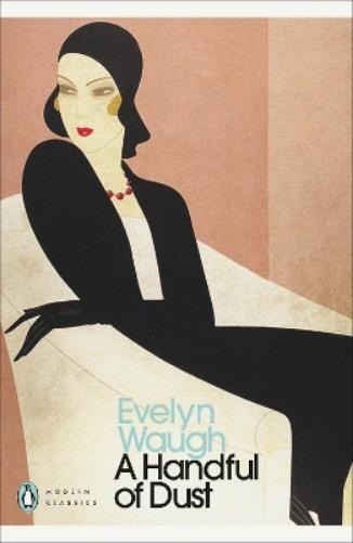 Evelyn Waugh A Handful of Dust (Tascabile) Penguin Modern Classics