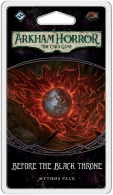 Before the Black Throne Arkham Horror LCG Card Game