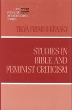 Studies in Bible and Feminist Criticism ... 9780827607989 by Tikva Frymer-Kensky