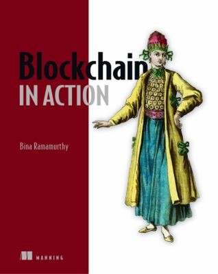 Blockchain in Action Paperback Bina Ramamurthy