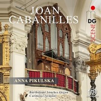 Anna Pikulska - Cabanilles Works FOR Organ - CD - K4Z
