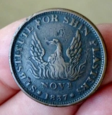 1837 Antique MILLIONS FOR DEFENCE Copper Phoenix SHIN PLASTERS HARD TIMES Token