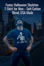 Funny Halloween Skeleton T-Shirt for Men β Soft Cotton Blend, USA Made
