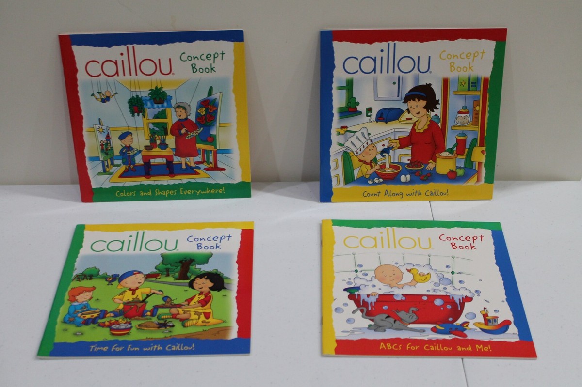 4 Caillou concept books--time; counting; ABCs; shapes/colors