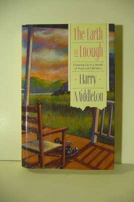 #ad #ad The Earth Is Enough: Growing Up in a World of Trout and Old Men $38.68