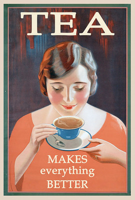 Blechschild - Reproduktion von Tee macht alles besser Vintage Retro Poster
