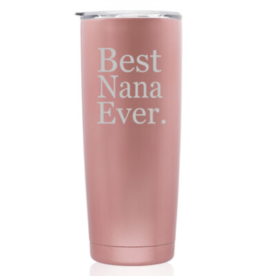 Rose Gold Double Wall Stainless Steel Tumbler Travel Mug Grandma Best Nana Ever