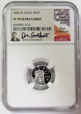 2003 W PLATINUM EVERHART SIGNED $10 AMERICAN EAGLE 1/10oz SOL NGC PF 70 UC 5225.00 per troy oz