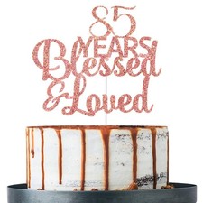 Rose Gold Glitter 85 Years Blessed  Loved Cake Topper 85th Birthday Wedding ...
