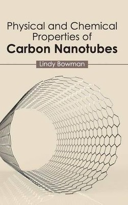 Physical and Chemical Properties of Carbon Nanot (Gebundene Ausgabe) (US IMPORT)