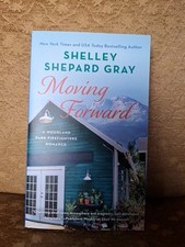 Moving Forward by Shelley Shepard Gray (2023, Mass Market)