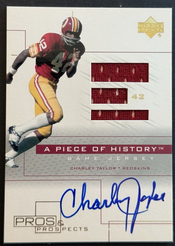 2001 Upper Deck Pros & Prospects A Piece of History Auto/Jersey Charley Taylor