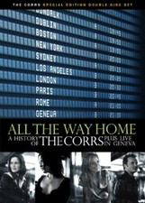 The Corrs All the Way Home A History OfLive in Geneva (2005) The DVD Region 2
