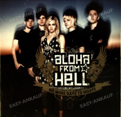 Aloha from Hell - No More Days to Waste . 886973978627| eBay