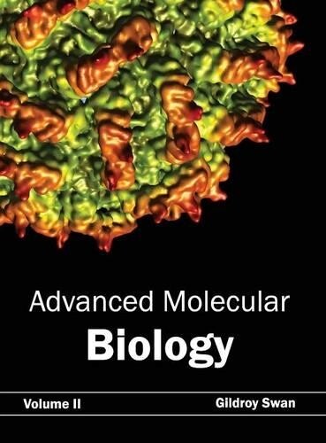 Thumbnail - Advanced Molecular Biology: Volume Ii (gebundene Ausgabe) (us Import)