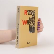 Der zweite Weltkrieg 1939 - 1941 I. | Raymond Cartier