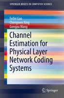 Feifei Gao (U. A.) | Channel Estimation For Physical Layer Network Coding...