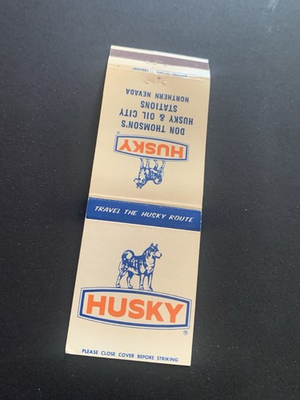 #ad #ad Vintage Matchbook “Don Thompson’s Husky amp; Oil City Stations” Northern Nevada $8.95
