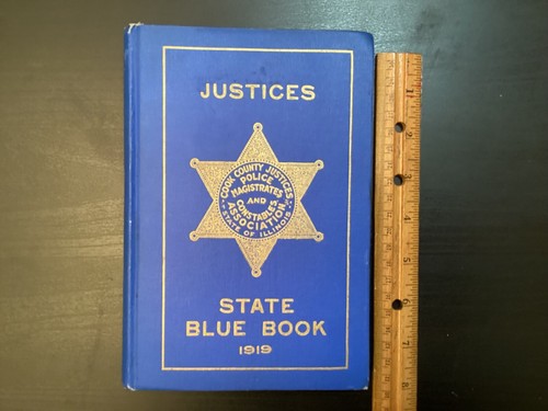1919 Cook County Justices State Blue Book Police Magistrates HC