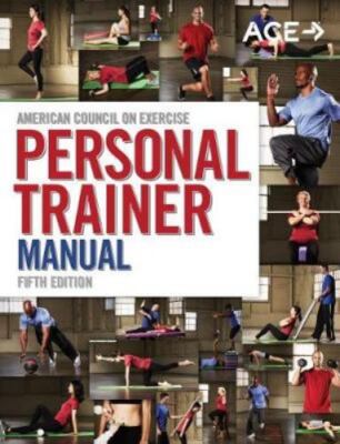American Council on Exercise Personal Trainer Manual, 5th Edition