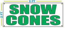 SNOW CONES in GREEN Banner Sign NEW 2X5
