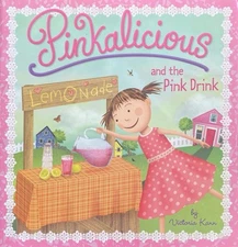 Pinkalicious and the Pink Drink by Victoria Kann 2010 Harper Festival paperback