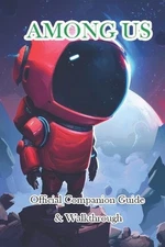 Among Us Official Companion Guide & Walkthrough by Socratet Paperback Book