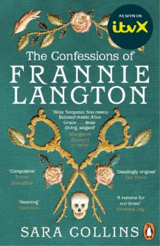 Sara Collins The Confessions of Frannie Langton (Tascabile)