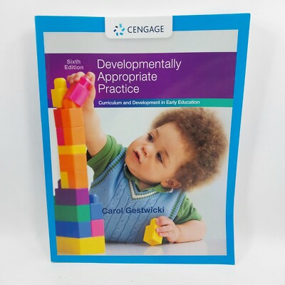 Developmentally Appropriate Practice: Curriculum and Development in Early - GOOD
