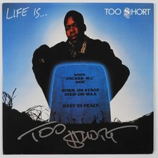 Too $hort JSA Signed Autograph Record Album Vinyl Life Is... Too Short