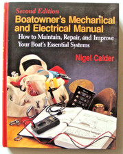 Boatowners Mechanical & Electrical Manual Book by Nigel Calder.