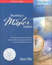 Becoming a Master Student, Concise 9th Edition, Instructors Edition - GOOD