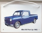 Mini 95 Pick Up 1982 - Aluminium Plaque  - A5 or 203 x 304mm