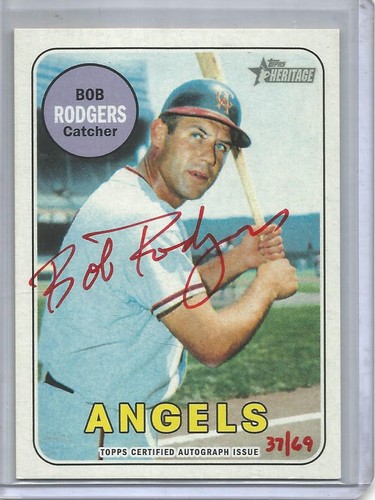 Bob Rodgers 2018 Topps Heritage Red Ink Autograph #37/69