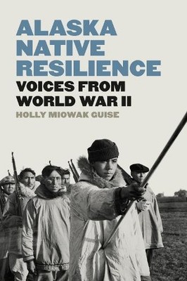 Holly Miowak Guise Alaska Native Resilience (Paperback) (UK IMPORT)