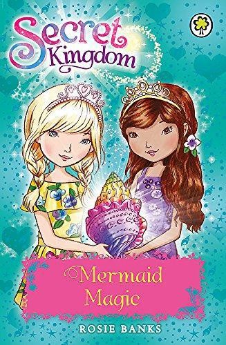 Secret Kingdom: Mermaid Magic: Book 32 - Banks, Rosie