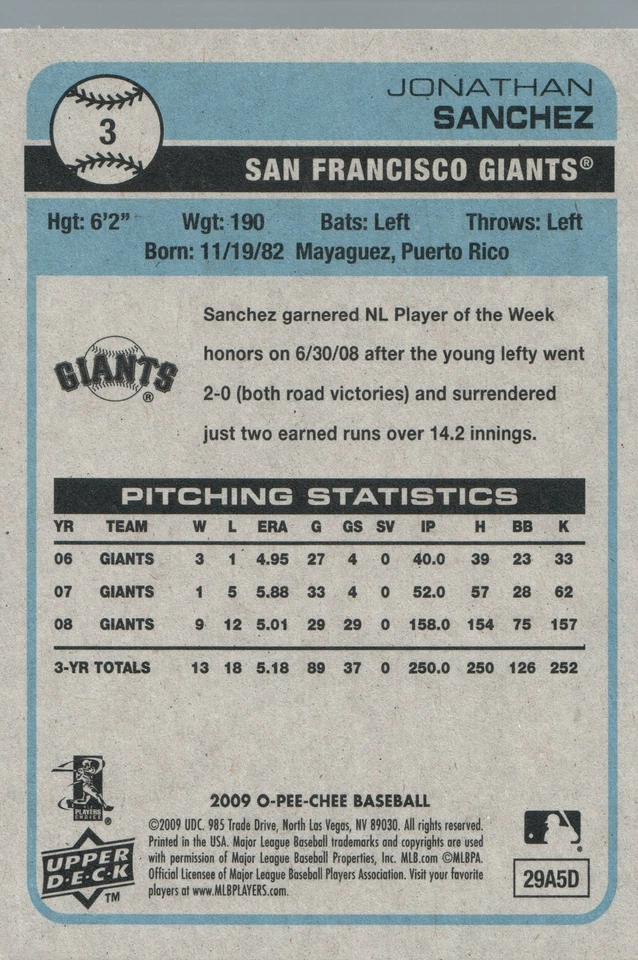 #3 Jonathan Sanchez San Francisco Giants 2009 O-PEE-CHEE Baseball Card FAV - Image 2 of 2