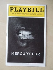 August 2015 - Pershing Square Theatre Playbill - Mercury Fur - Jack DiFalco