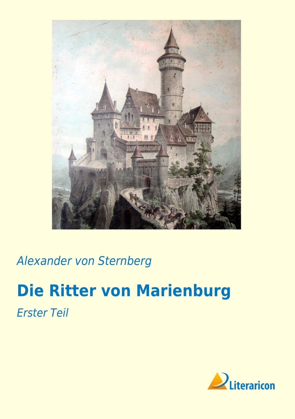 Thumbnail - Die Ritter Von Marienburg Erster Teil Alexander Von Sternberg