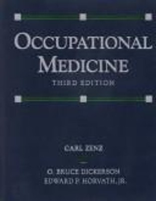 Occupational Medicine : Principles and Practical Analysis Hardcov