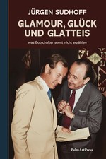Glamour, Glück und Glatteis | was Botschafte...