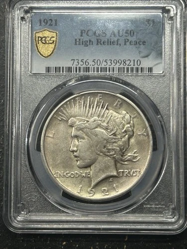 1921 Peace Silver PCGS AU50 Problem Free High Relief Key Date One Year Type Coin