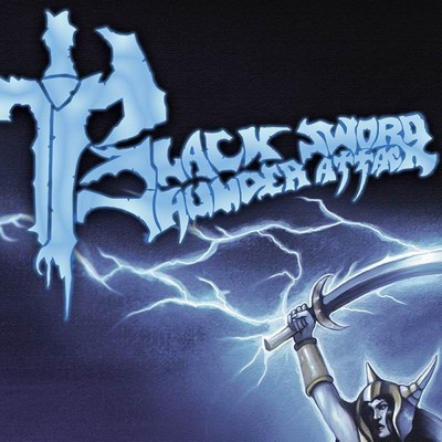 BLACK SWORD THUNDER ATTACK- same CD epic metal ala early MANOWAR,WARLORD,etc.