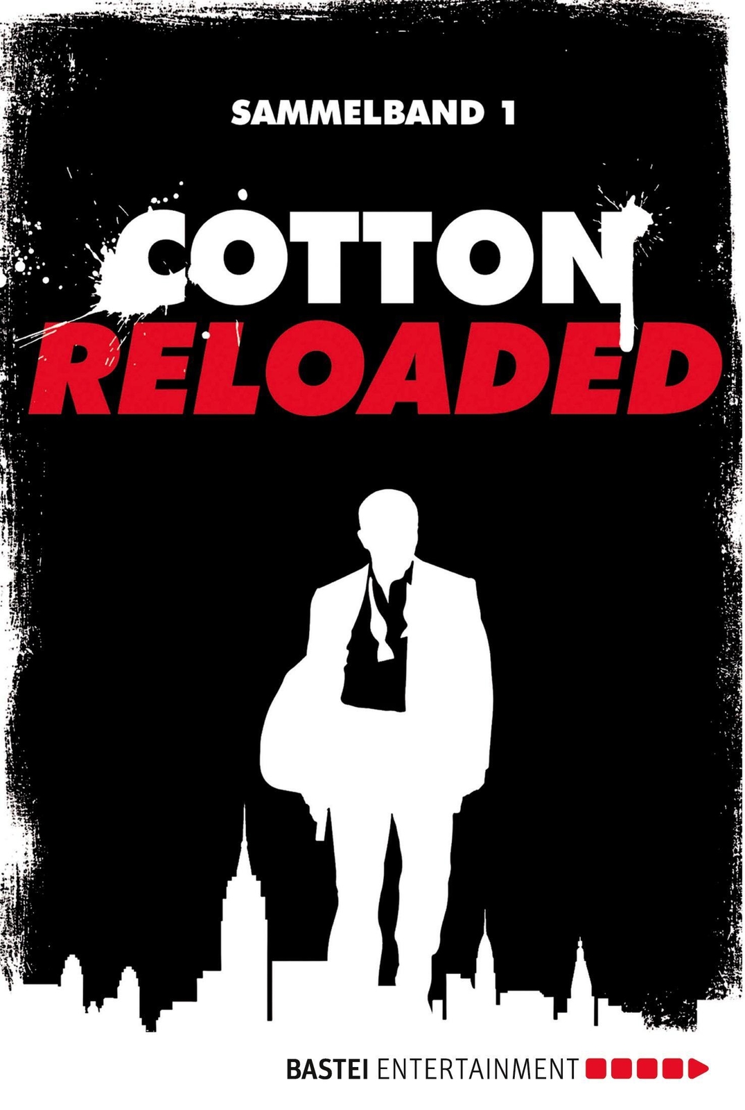 Thumbnail - Mario Giordano | Cotton Reloaded - Sammelband 01 | Taschenbuch |