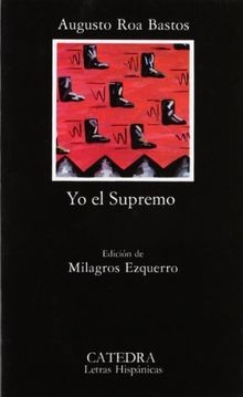 Yo, el supremo (Letras Hispanicas) von Augusto Ro... | Buch | Zustand akzeptabel