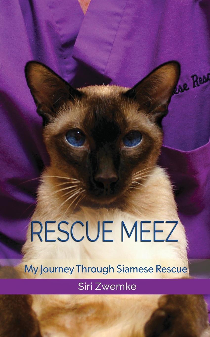Thumbnail - Rescue Meez | Siri M Zwemke | My Journey Through Siamese Rescue |
